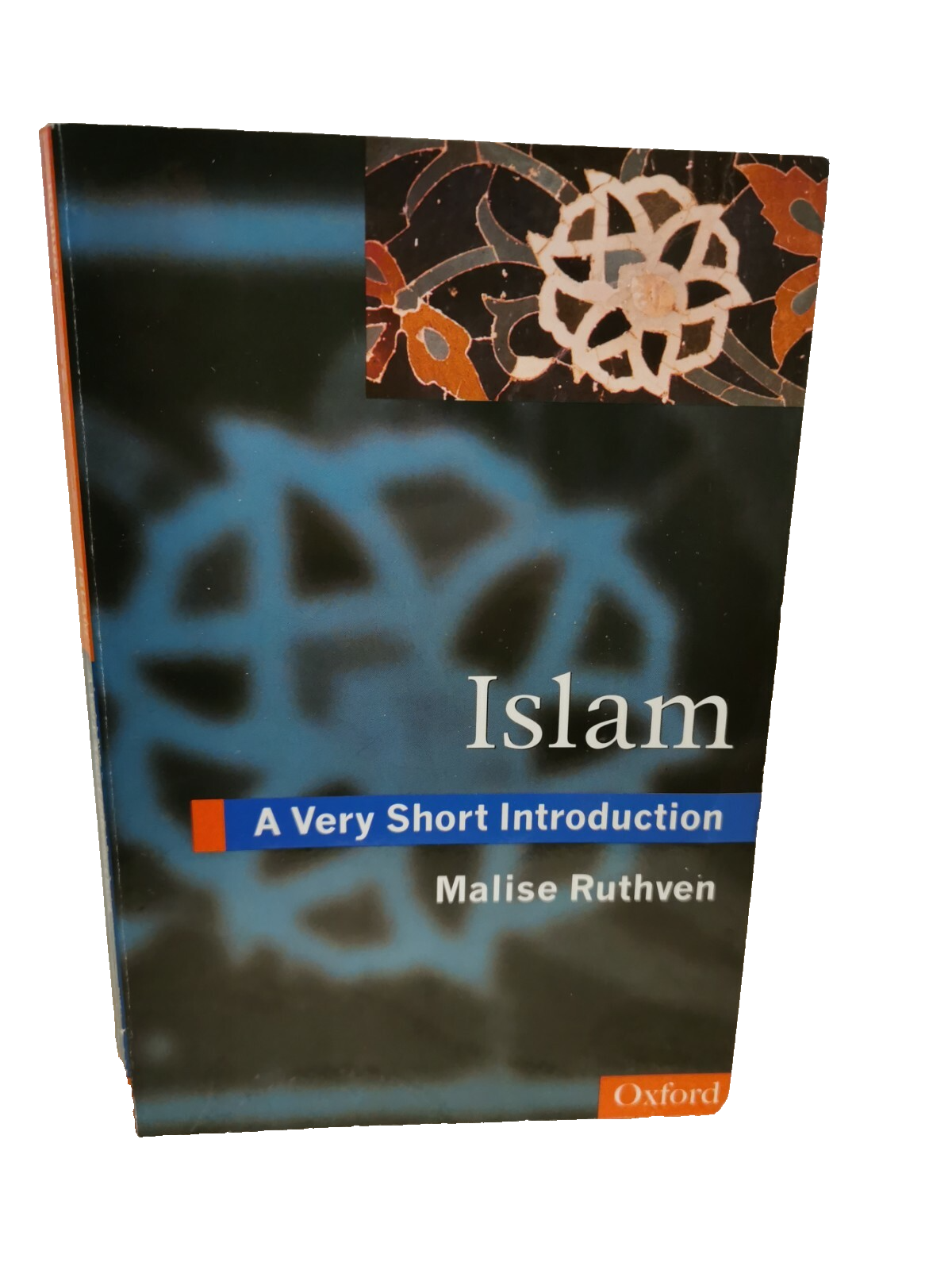 Islam A Very Short Introduction, By Malise Ruthven - 1997