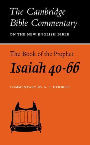 The Book of the Prophet Isaiah, Chapters 40-66 Herbert Paperback 9780521099332