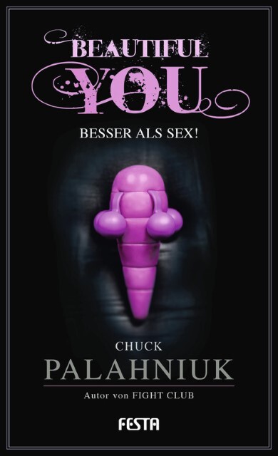 Thumbnail - Beautiful You - Besser Als Sex Chuck Palahniuk