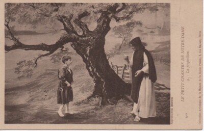 Old postcard - LE PETIT CHANTRE DE NOTRE-DAME - 3/ the proposal 