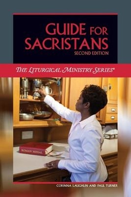 Guide for Sacristans, Second Edition Paperback Paul, Laughlin, Co