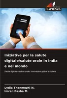 Lydia Thenmozhi N. (U. A.) | Iniziative Per La Salute Digitale/Salute Orale...