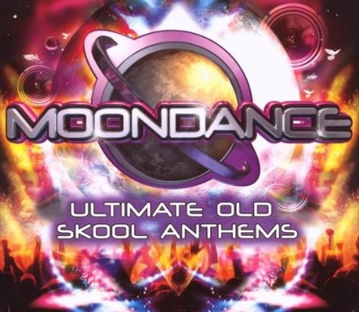 Various Artists - Moondance - Ultimate Old Skool An... - Various Artists CD 06VG
