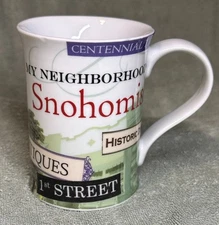 Snohomish My Neighborhood Mug Rosanna antiques 1st St. Harvey field Used Nice !