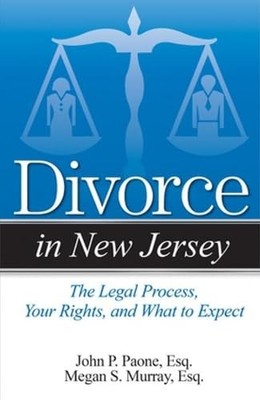 Divorce in New Jersey: The Legal Process, Your Rights, and What to Expect