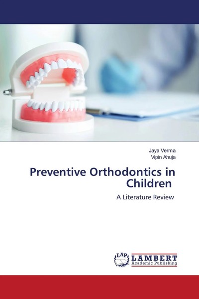 Jaya Verma (U. A.) | Preventive Orthodontics In Children | Taschenbuch (2021)-image