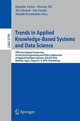 Trends in Applied Knowledge-Based Systems and Data Science: 29th International C