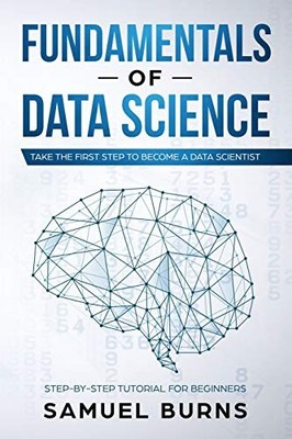 Fundamentals of Data Science (Taschenbuch) (US IMPORT)