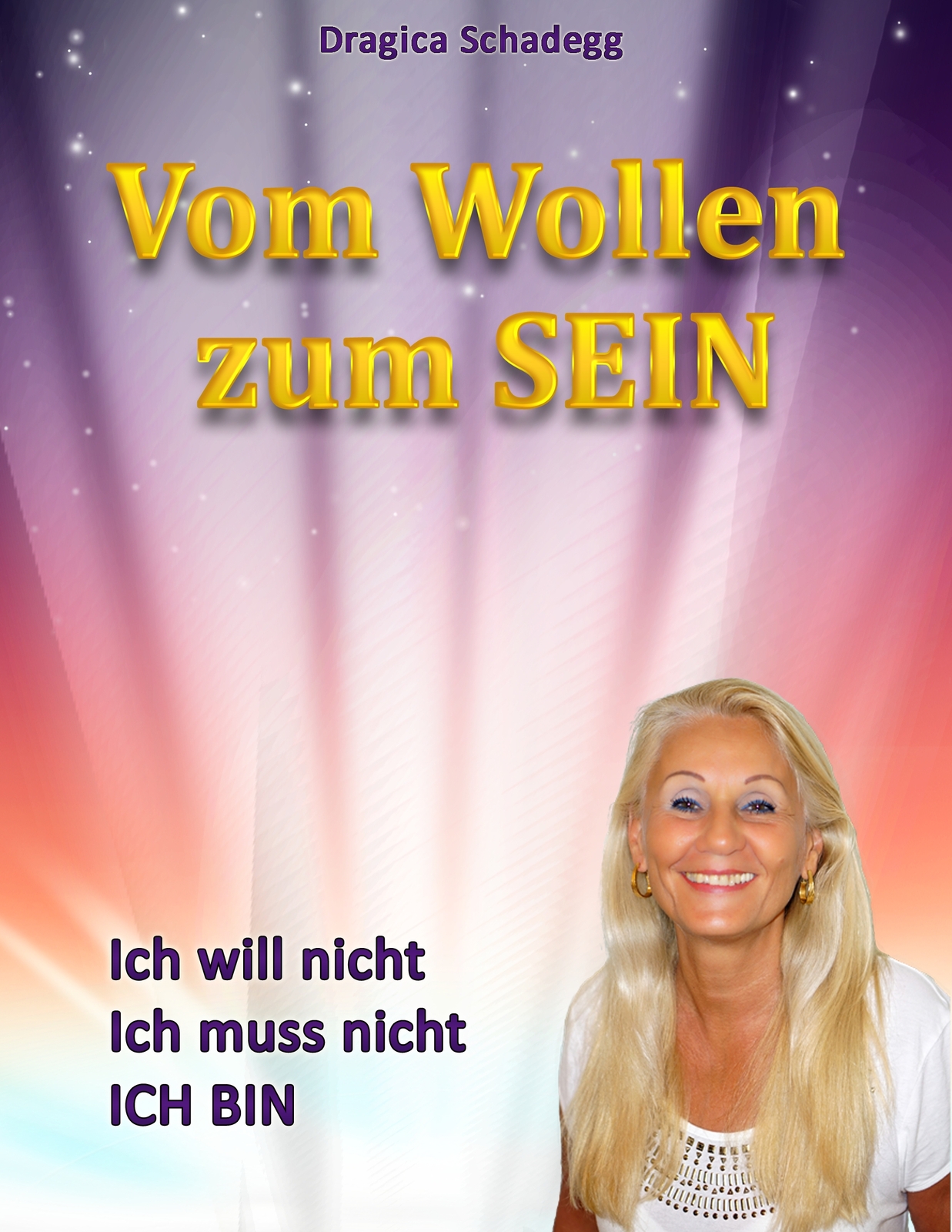 Vom Wollen Zum Sein (buch)