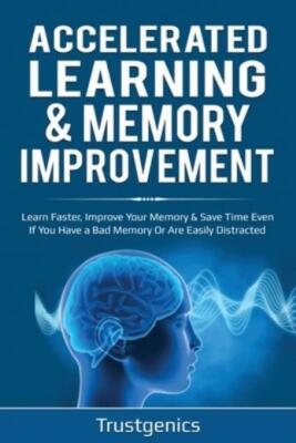 Accelerated Learning & Memory Improvement (2 In 1) Bundle To Learn Faster, ...