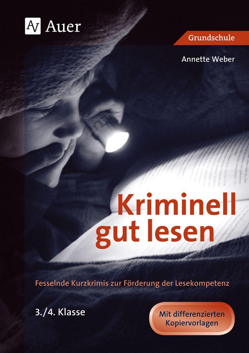 Thumbnail - Kriminell Gut Lesen, Klasse 3-4 Annette Weber