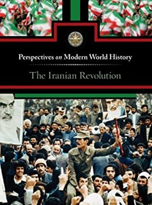 The Iranian Revolution Library Binding