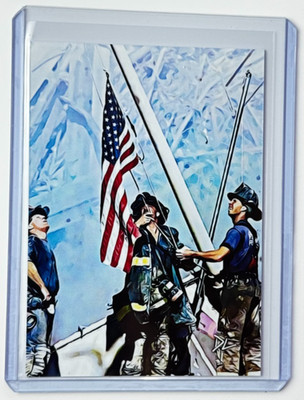 Raising The Flag At Ground Zero Limited Edition Artist Signed Trading Card 6/10