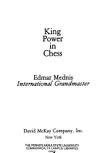 KING POWER IN CHESS By Edmar Mednis *Excellent Condition*