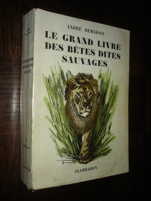 Le Livre des Bêtes Sauvages - André Demaison - Deluermoz