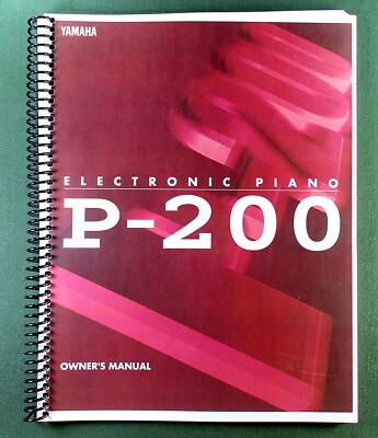 Yamaha P-200 Instruction Manual: Full Color 91 Pages & Protective