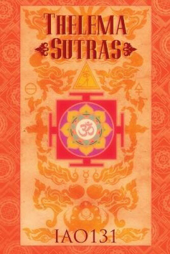 Thumbnail - Thelema Sutras (paperback) By Iao131