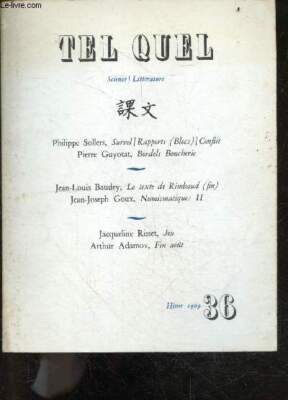 Tel Quel Nr. 36, Winter 1969 - Philippe Sollers: Überflug/Berichte (Blo