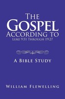 William Flewelling | The Gospel According To Luke 9 | Taschenbuch | Englisch
