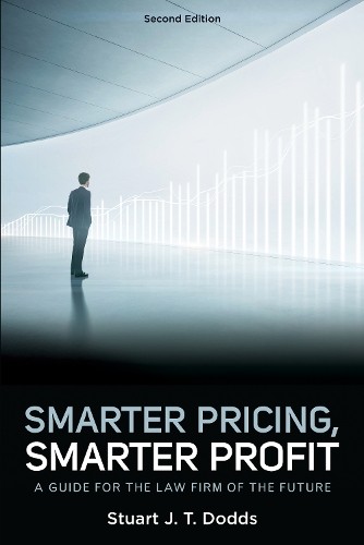Stuart J.T. Dodds Smarter Pricing, Smarter Profit (Paperback)