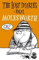 Geoffrey Willans | The Lost Diaries Of Nigel Molesworth | Buch | Englisch (2022)