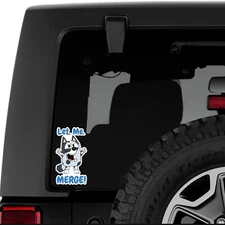 MUFFIN LET ME MERGE CAR WINDOW DECAL BLUEY WATERPROOF VINYL STICKER