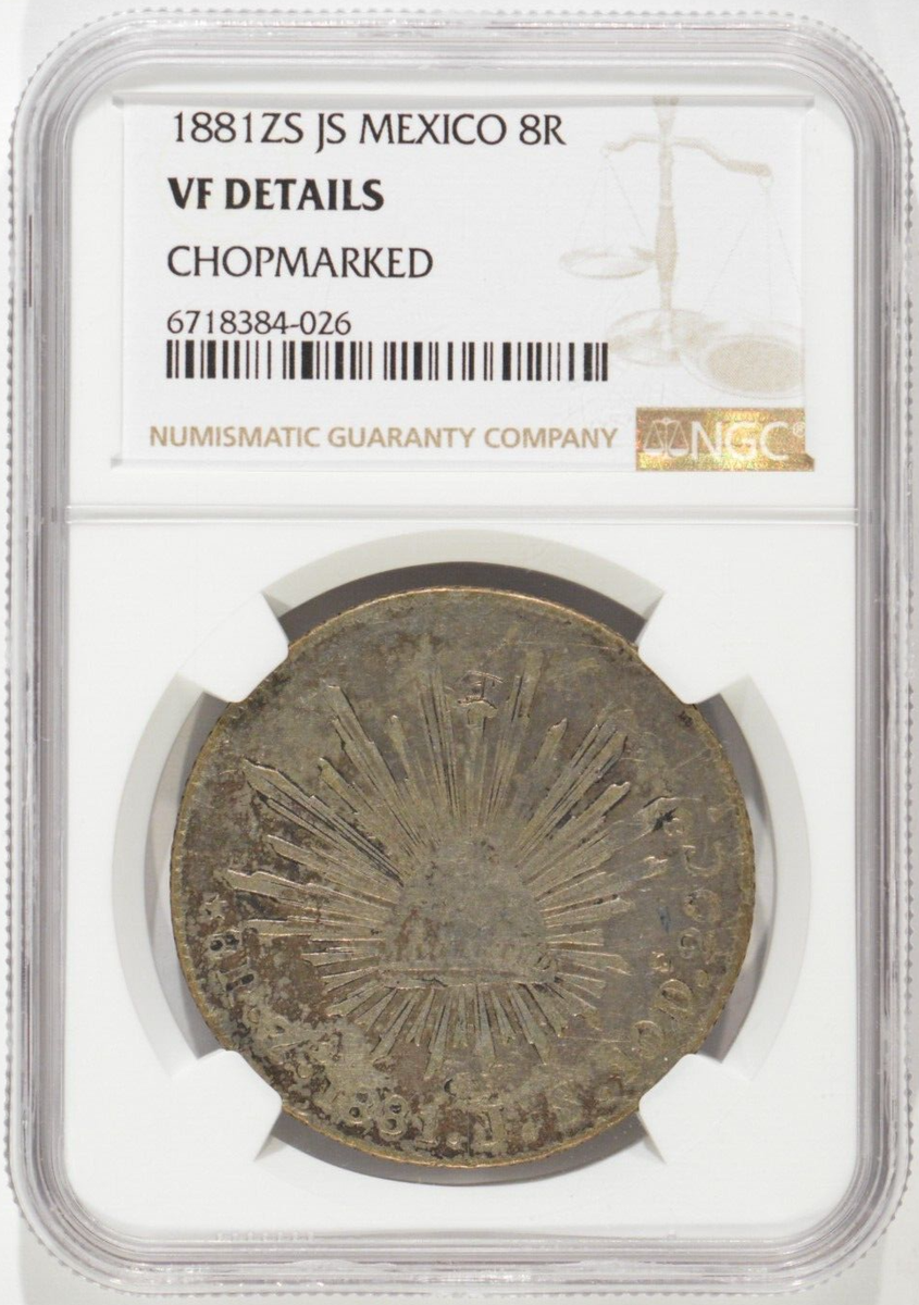 meico*.。♡　0916 1881-ZS JS Mexico Silver 8 Reales NGC VF Details Chopmarked