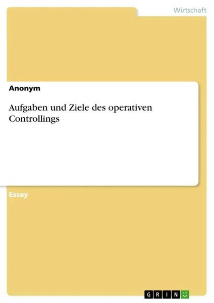 Anonymous | Aufgaben Und Ziele Des Operativen Controllings | Taschenbuch (2023)-image