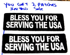 Patch BLESS YOU FOR SERVING THE USA FUN 1.5"X4" iron on party favor UGET2 687
