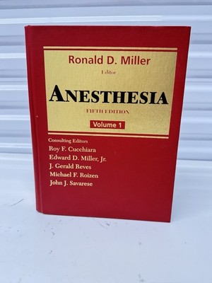 Anesthesia by Roy F. Cucchiara and Ronald D. Miller Volume 1 Hardcover