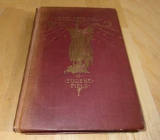 Lullaby Land Songs Of Childhood EUGENE FIELD CHARLES ROBINSON 1897