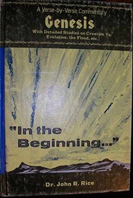 Genesis: In the Beginning - Hardcover, by Rice John R. - Acceptable j