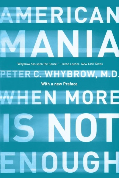 Peter C Whybrow | American Mania | Taschenbuch | Englisch (2006)-image