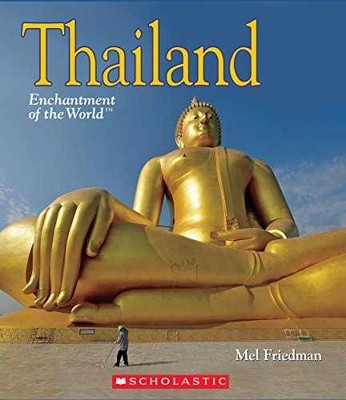 Thailand (Enchantment of the - Library Binding, by Friedman Mel - Very Good x