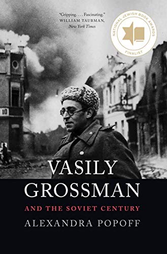 Vasily Grossman and the Soviet Century,Alexandra Popoff- 9780300