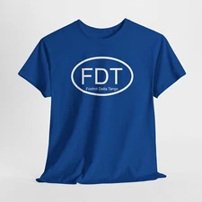 FDT Foxtrot Delta Tango Shirt, Anti-MAGA Tee, MAGA Morons, Anti-Trump Unisex Tee
