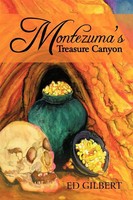 Montezuma's Treasure Canyon Ed Gilbert Taschenbuch Kartoniert / Broschiert 2013