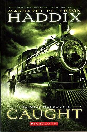 The Missing: Book 5 Caught - Hardcover By Margaret Peterson Haddix ...