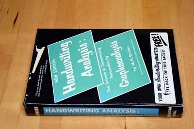 Handwriting Analysis : The Science of Determining Personality by Graphoanalysis,