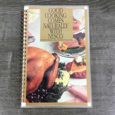 Good Cooking Comes Naturally with Nesco Virginia Peterson Olson 5th Print 1991