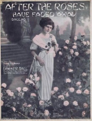 After The Roses Have Faded Away, 1914,  Vintage Sheet Music