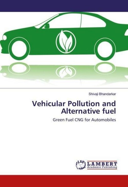 Vehicular Pollution And Alternative Fuel Shivaji Bhandarkar-image