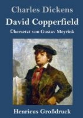 David Copperfield (Großdruck), Charles Dickens