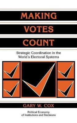 Making Votes Count - 9780521585163