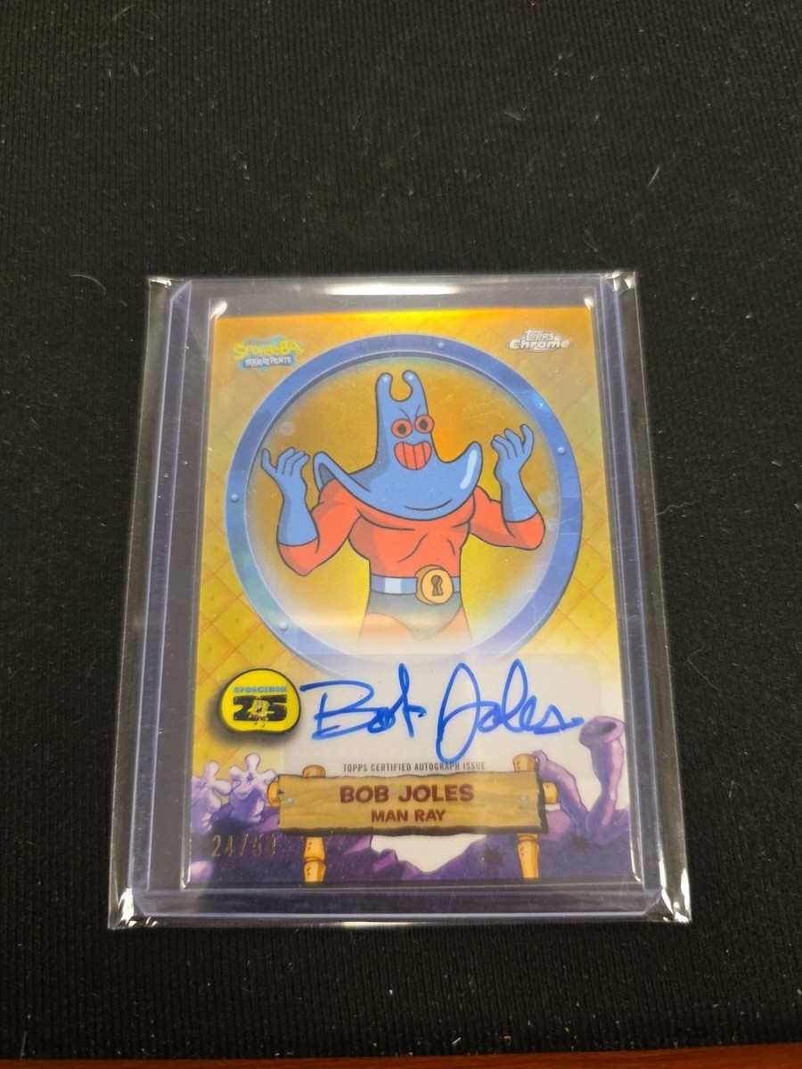 man rays カード BOB JOLES as MAN RAY Auto 2025 Topps Chrome SpongeBob Squarepants