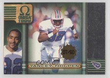 1999 Pacific Omega Premiere Date 7/60 Yancey Thigpen #240 pn1