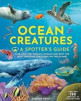 Sabrina Weiss - Ocean Creatures A Spotter's Guide - Hardback - G245Z