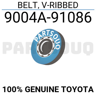 9004A91086 Genuine Toyota BELT, V-RIBBED 9004A-91086 | eBay 9004A91086 Genuine Toyota BELT, V-RIBBED 9004A-91086 | eBay