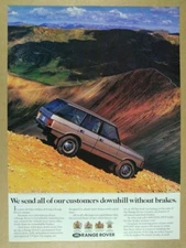 1992 Range Rover Classic 'downhill without brakes' vintage print Ad