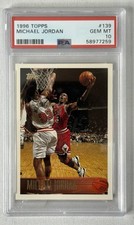 1996 TOPPS #139 MICHAEL JORDAN PSA 10 Gem Mint - Bulls HOF